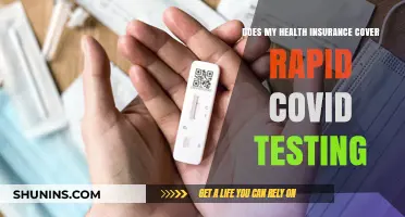 Health Insurance Coverage for Rapid COVID Testing: What You Need to Know