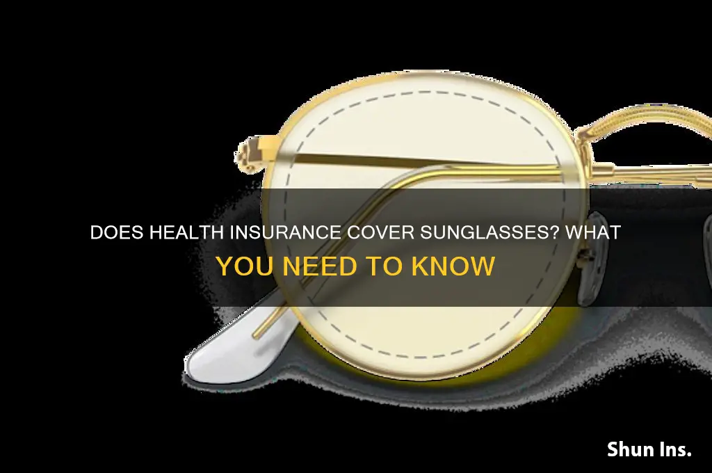 does my health insurance cover sunglasses