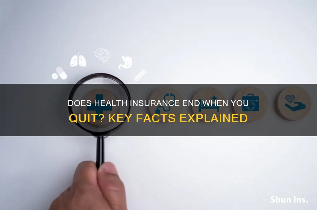 does my health insurance end the day i quit