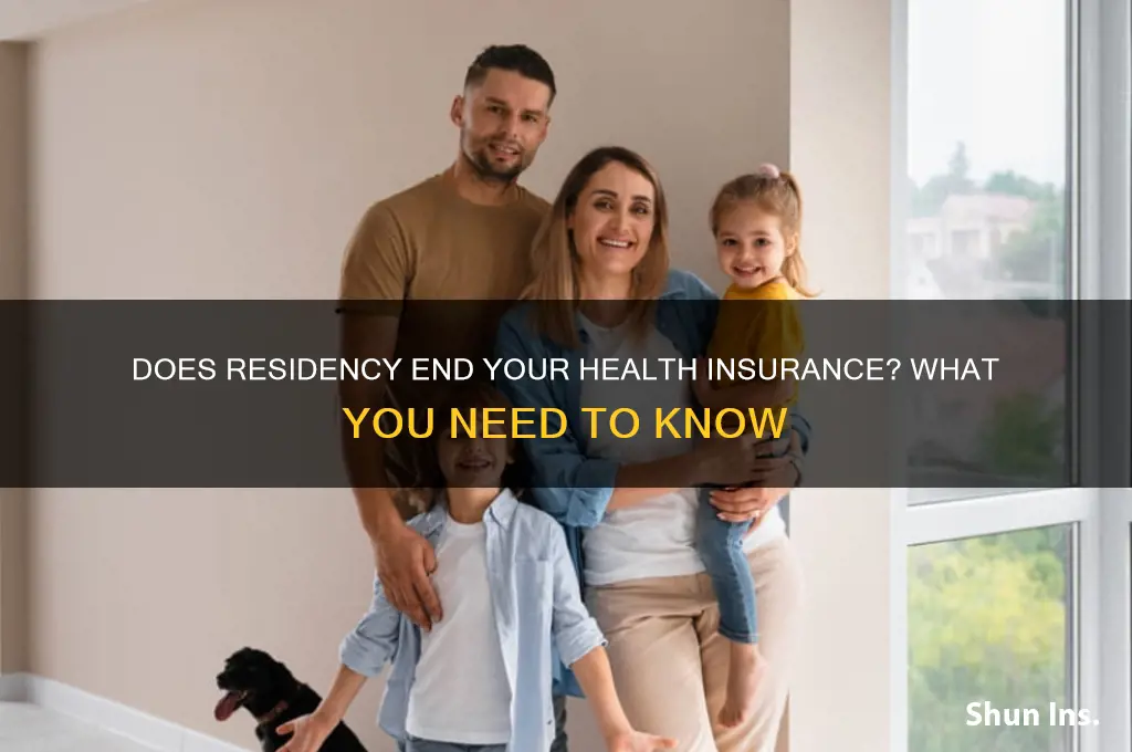 does my health insurance end with my residency