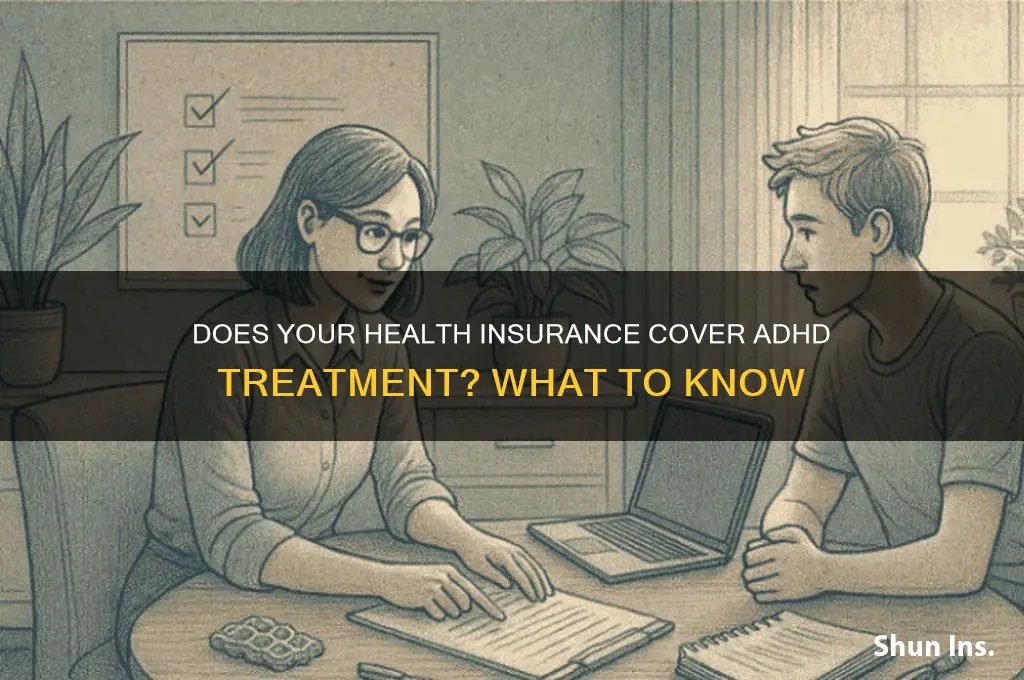 does my health insure cover adhd