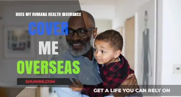 Does Humana Health Insurance Cover International Travel? Find Out Now