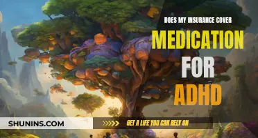 ADHD Medication: Insurance Coverage and Your Options