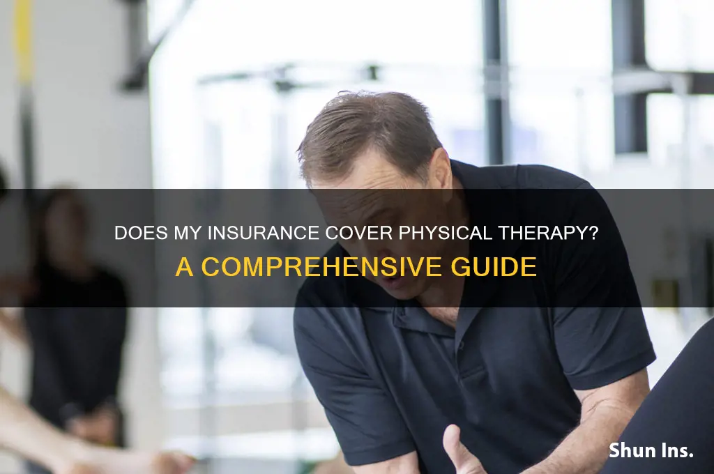 does my insurance covet pt