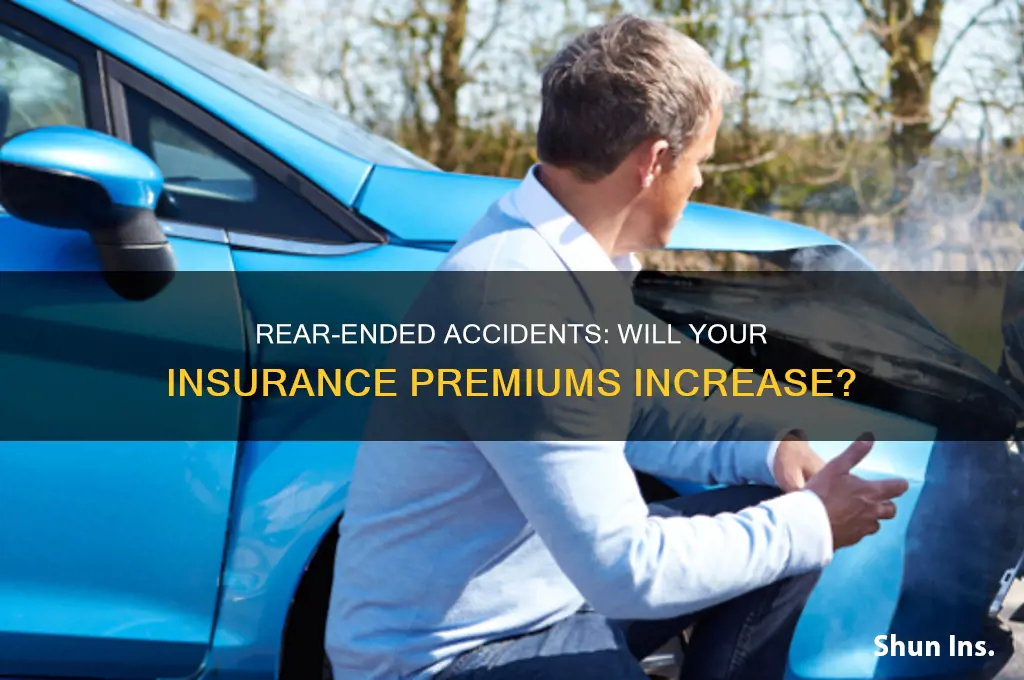 does my insurance increase if i was rear ended