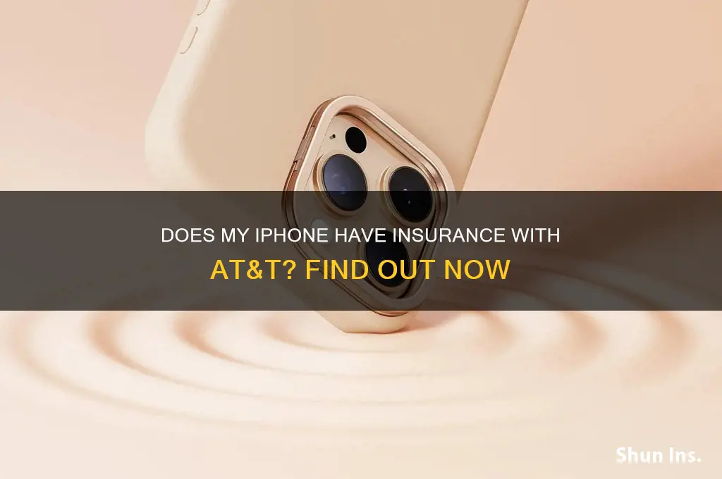 does my iphone have insurance att