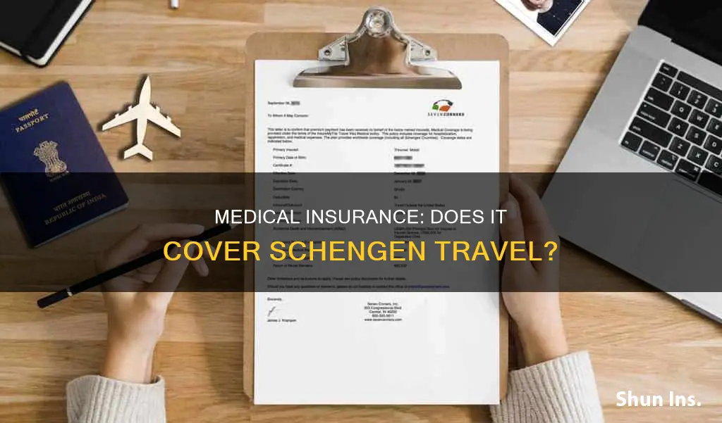 does my medical insurance cover for schengen travel insurance