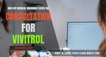 Vivitrol Consultations: Are They Covered by Medical Insurance?
