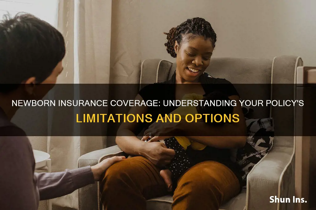 does my newborn not fall under my insurance