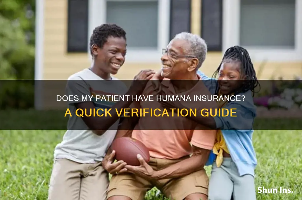 does my patient have humana insurance