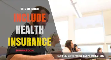 Tuition Coverage: Does Your College Fees Include Health Insurance?