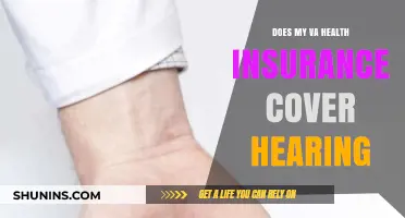 Does VA Health Insurance Cover Hearing Aids and Care?