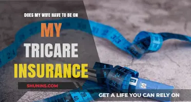 Tricare Insurance: Must Your Spouse Be Included in Your Coverage?