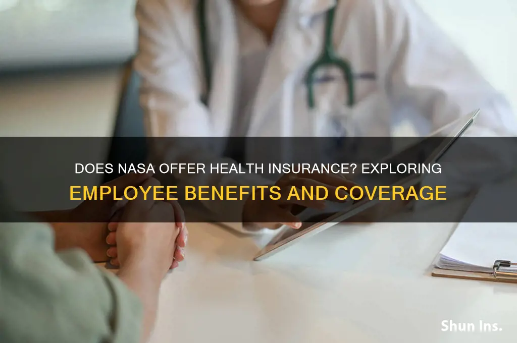 does nasa provide health insurance