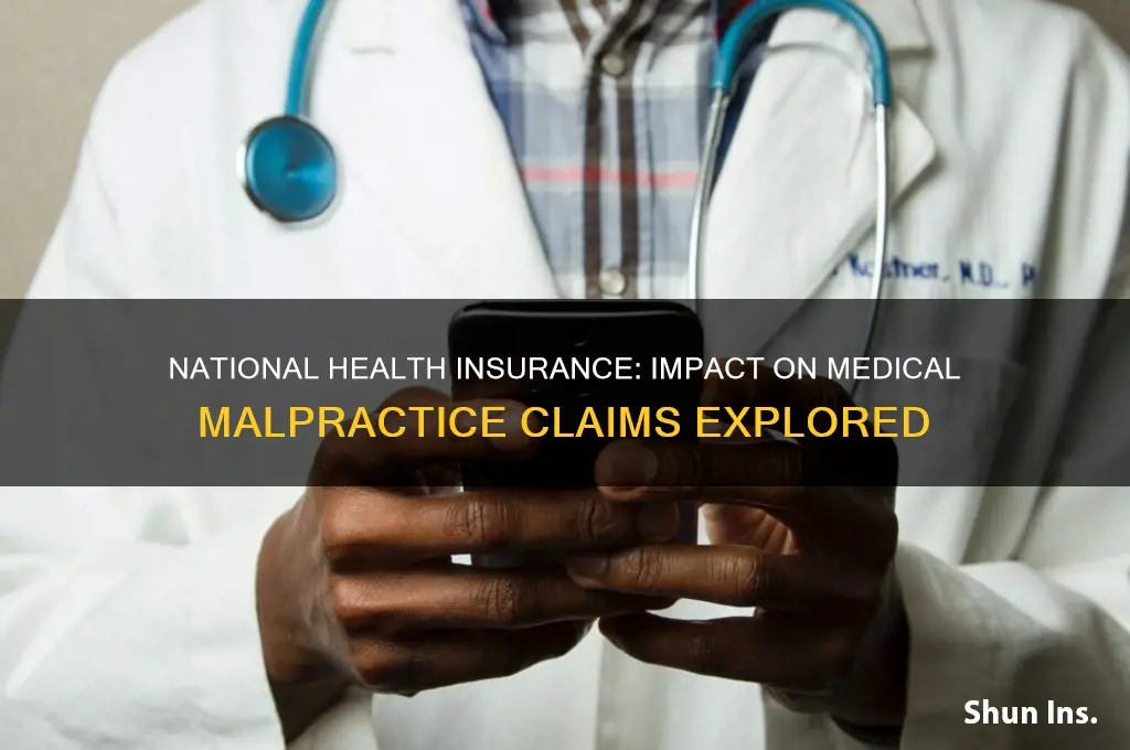 does national health insurance reduce malpractice