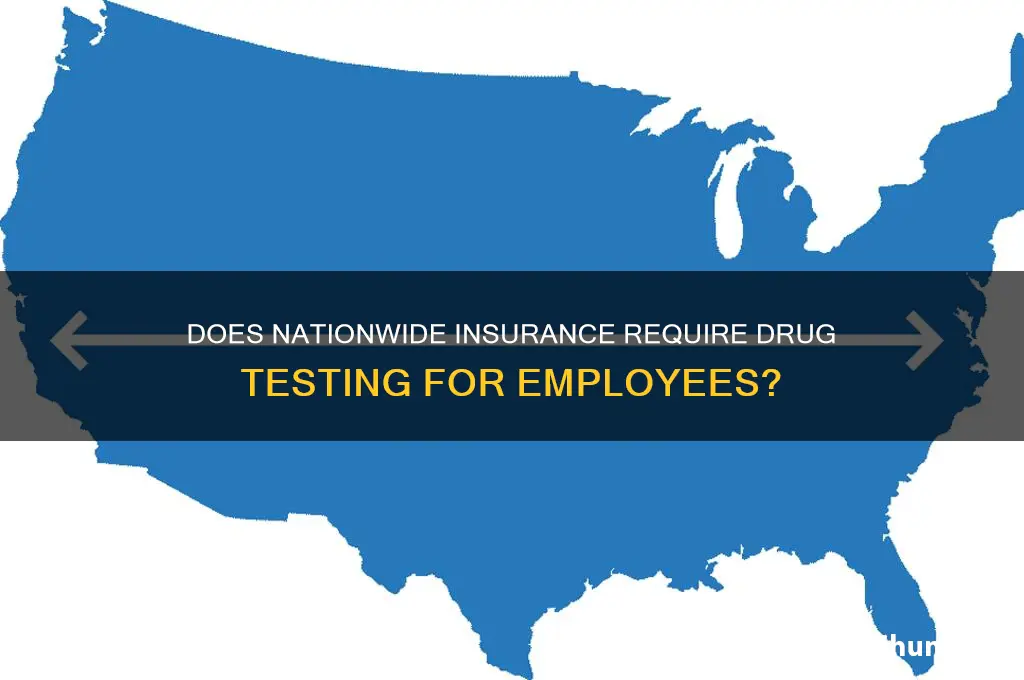 does nationwide insurance drug test