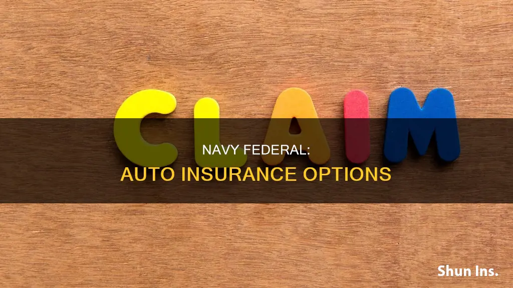 does navy federal credit union offer auto insurance