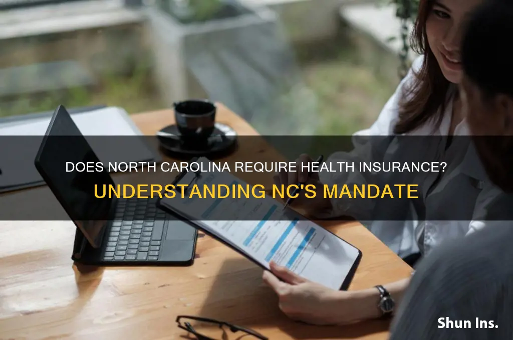 does nc have a health insurance mandare