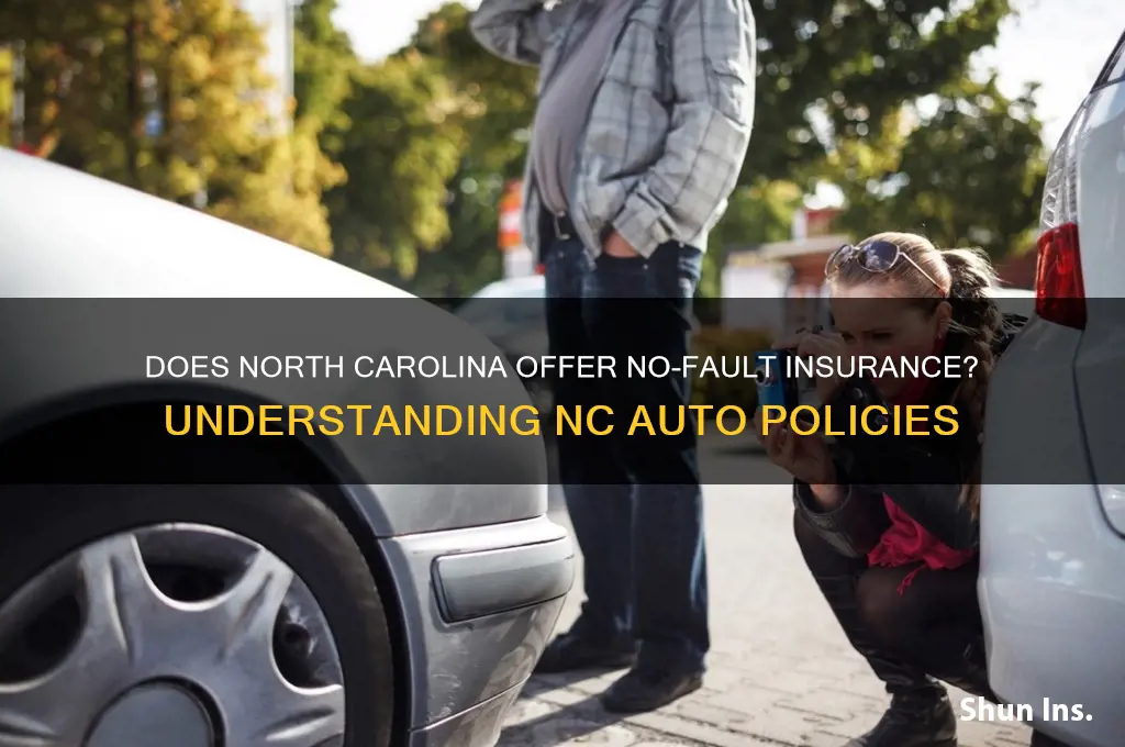 does nc have no fault insurance