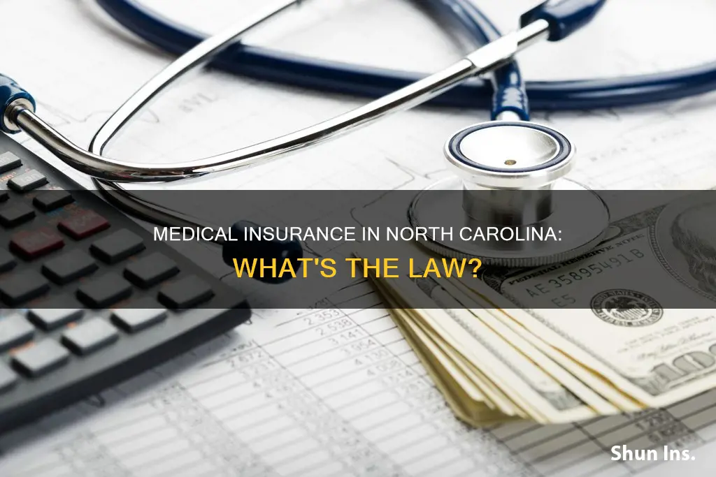 does nc require medical insurance