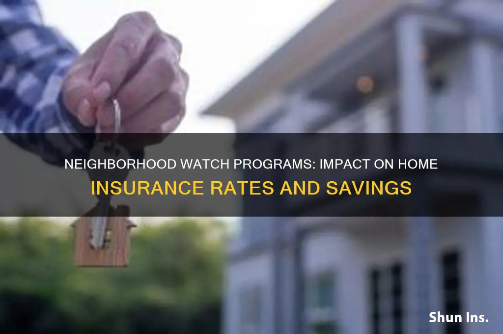does neighbourhood watch reduce insurance