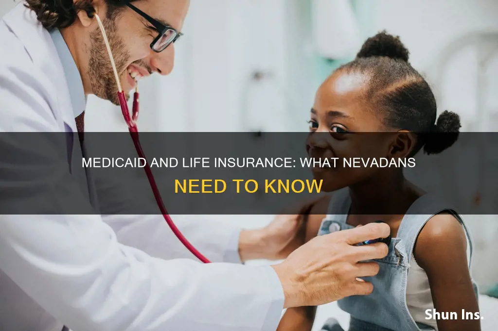does nevada medicaid keep my life insurance