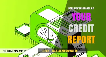 How Insurance Impacts Your Credit Report