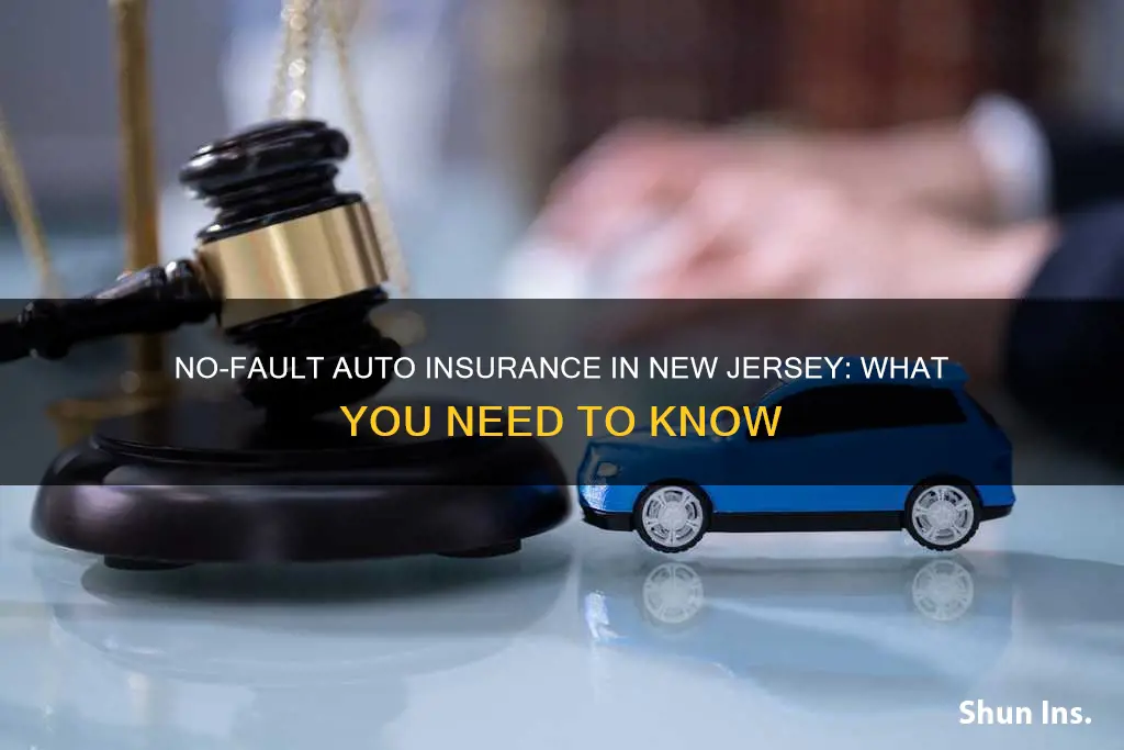 does new jersey have no fault auto insurance