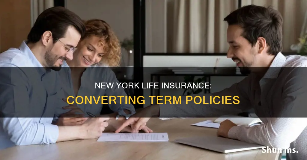 does new york life insurance have a term conversion rider