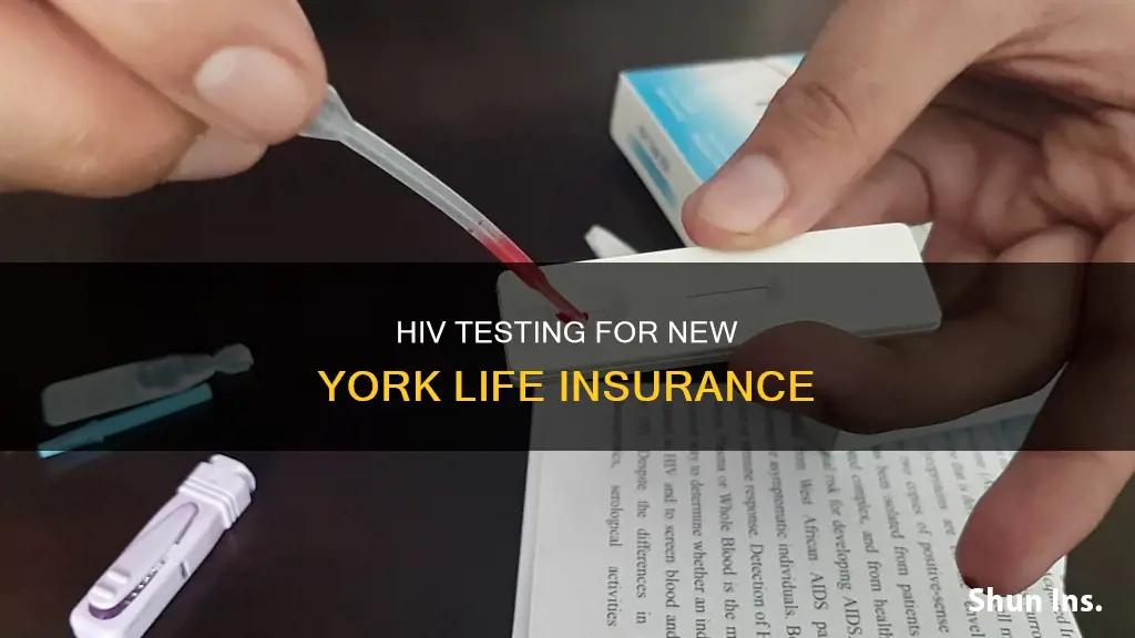 does new york life insurance test for hiv