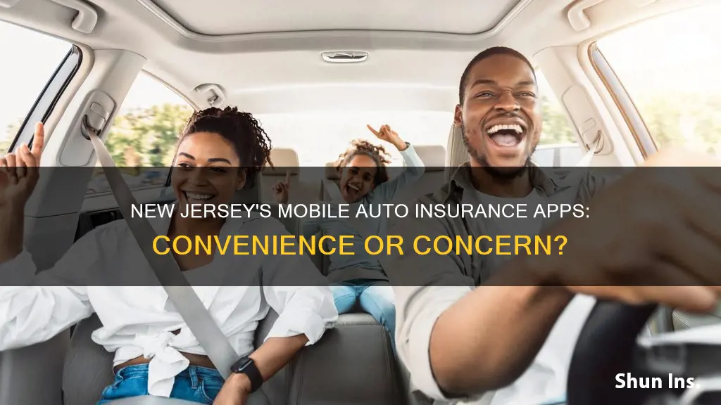 does nj allow mobile app for auto insurance