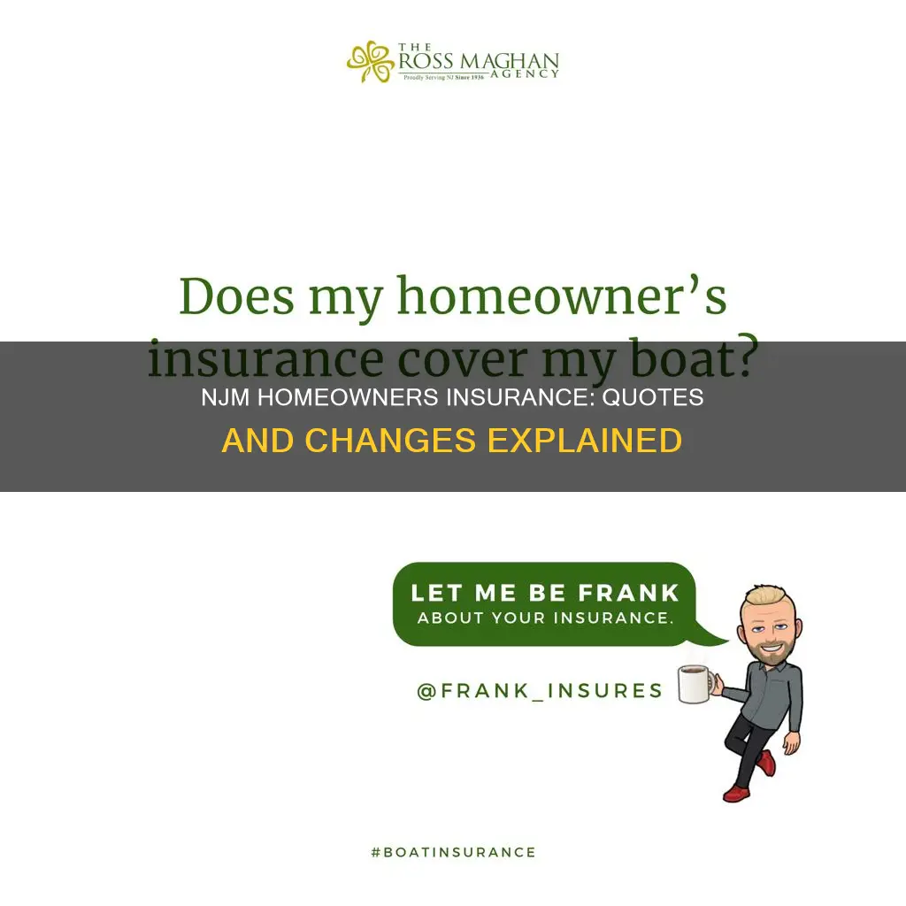 does njm homeowners insurance change after quote