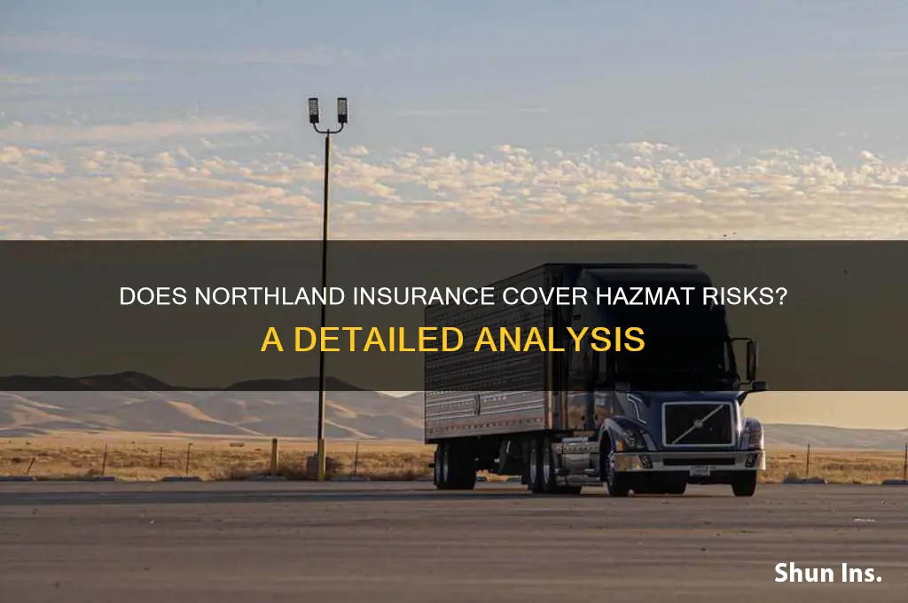 does northland insurance write hazmat