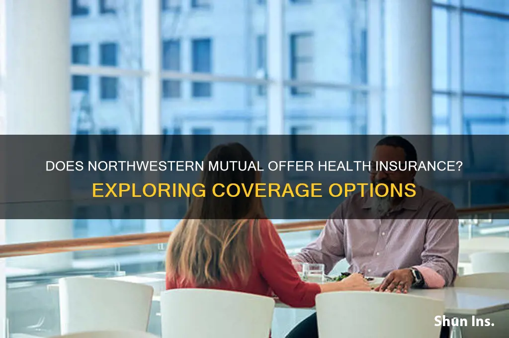 does northwestern mutual sell health insurance