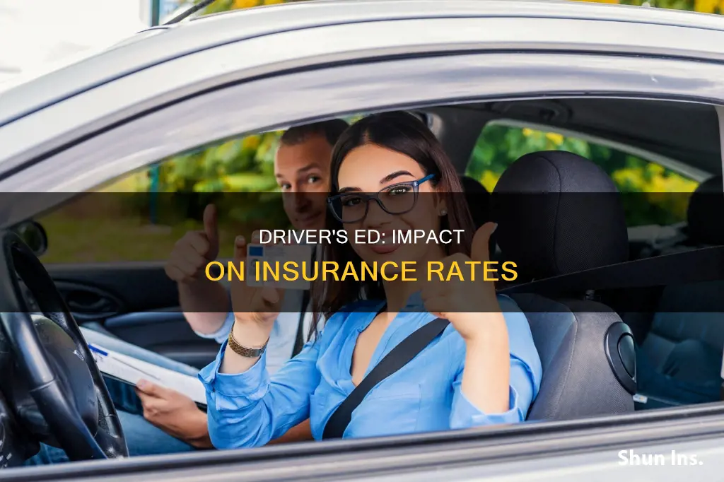 does not taking drivers ed affect insurance rates