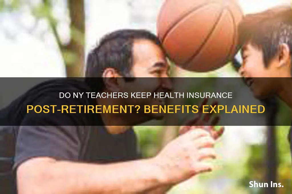 does ny teachers still receive health insurance after they retire