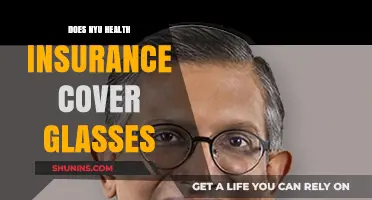 Does NYU Health Insurance Cover Glasses? A Comprehensive Guide