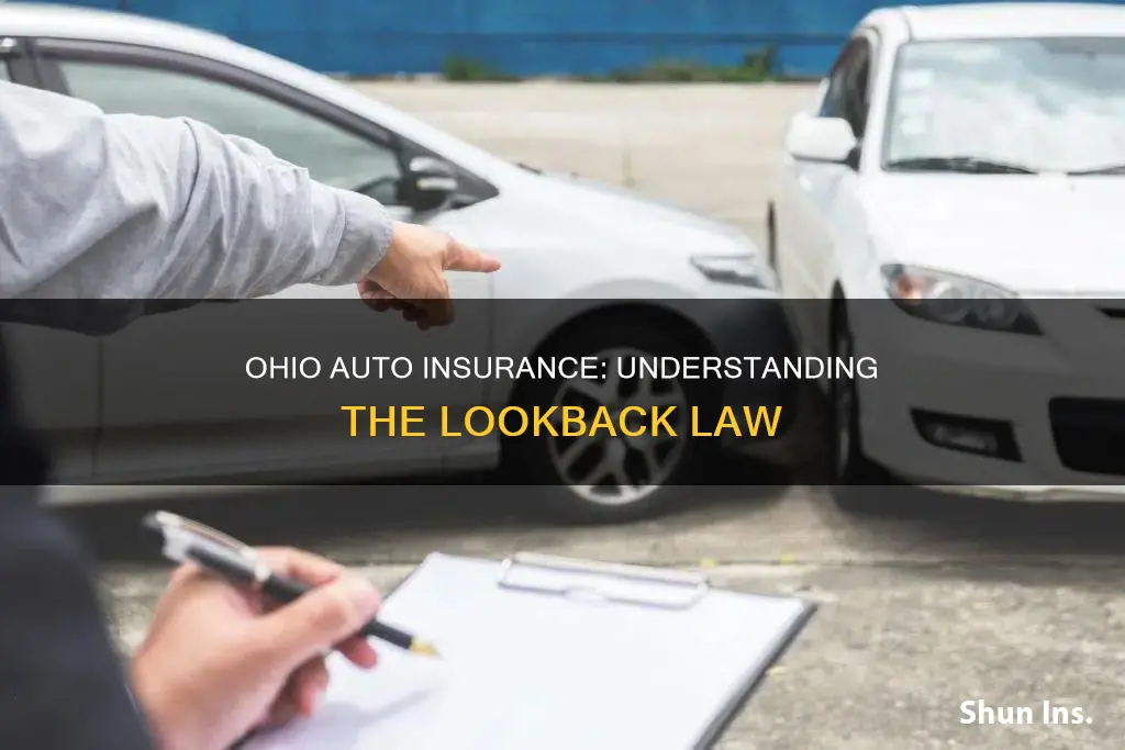 does ohio have lookback laws for auto insurance