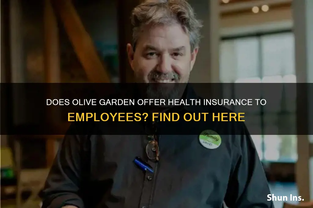 does olive garden have health insurance