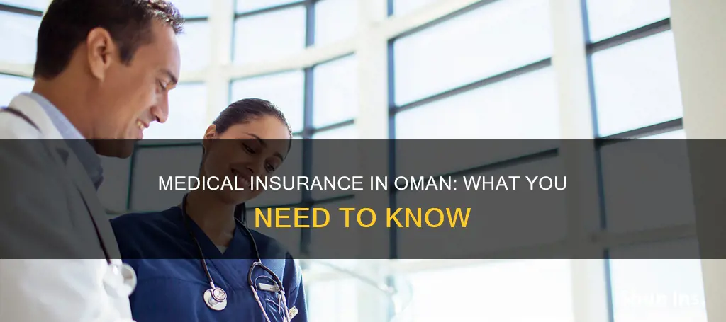 does oman have medical insurance