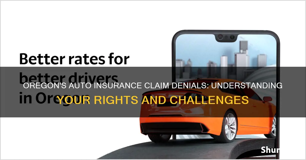 does oregon have an auto insurance challenge claim denied