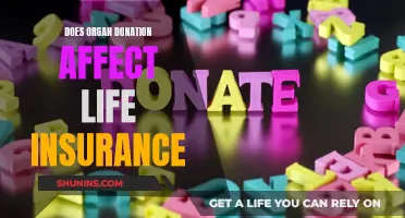 Organ Donation: Life Insurance Impact