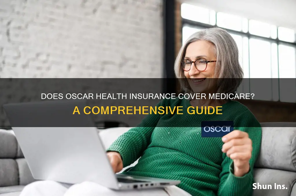 does oscar health insurance cover medicare