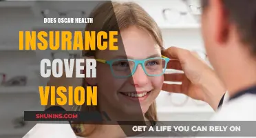 Does Oscar Health Insurance Cover Vision? A Comprehensive Guide