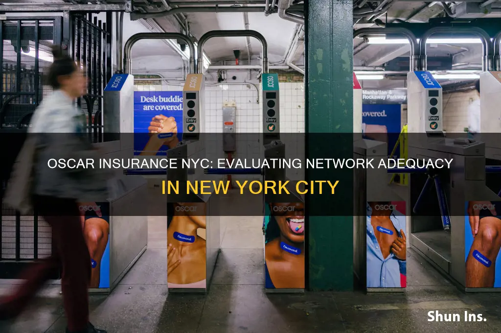 does oscar insurance has sufficient network in new york city