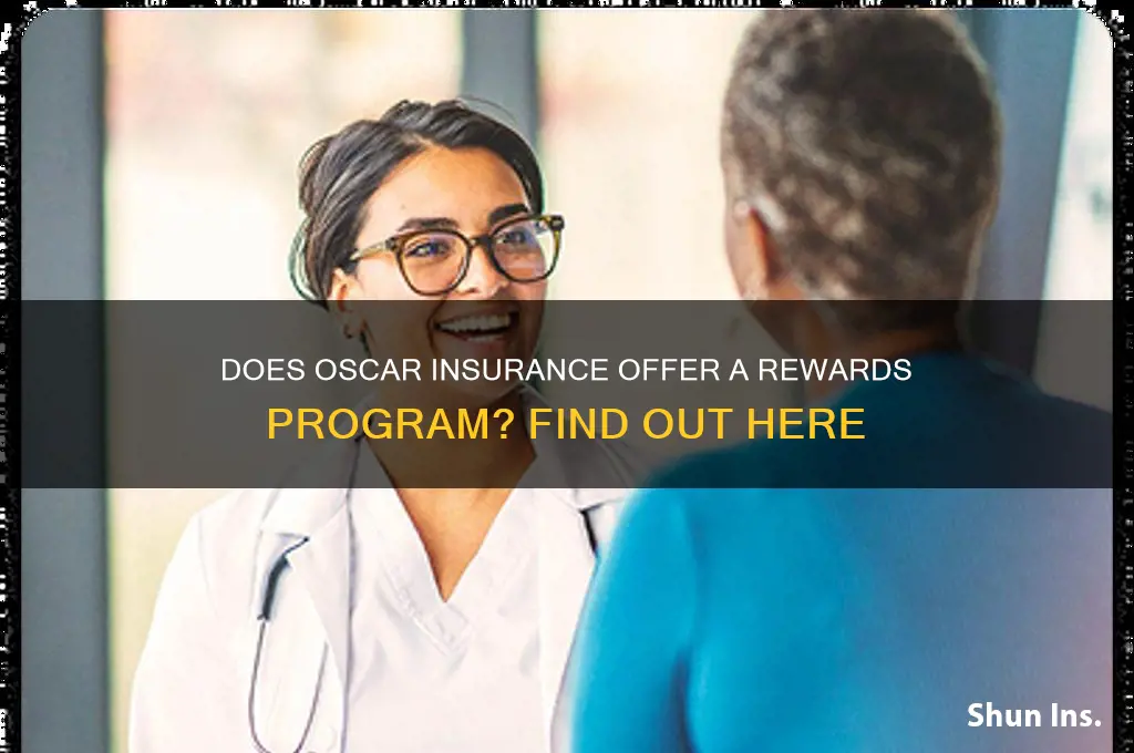 does oscar insurance have rewards program