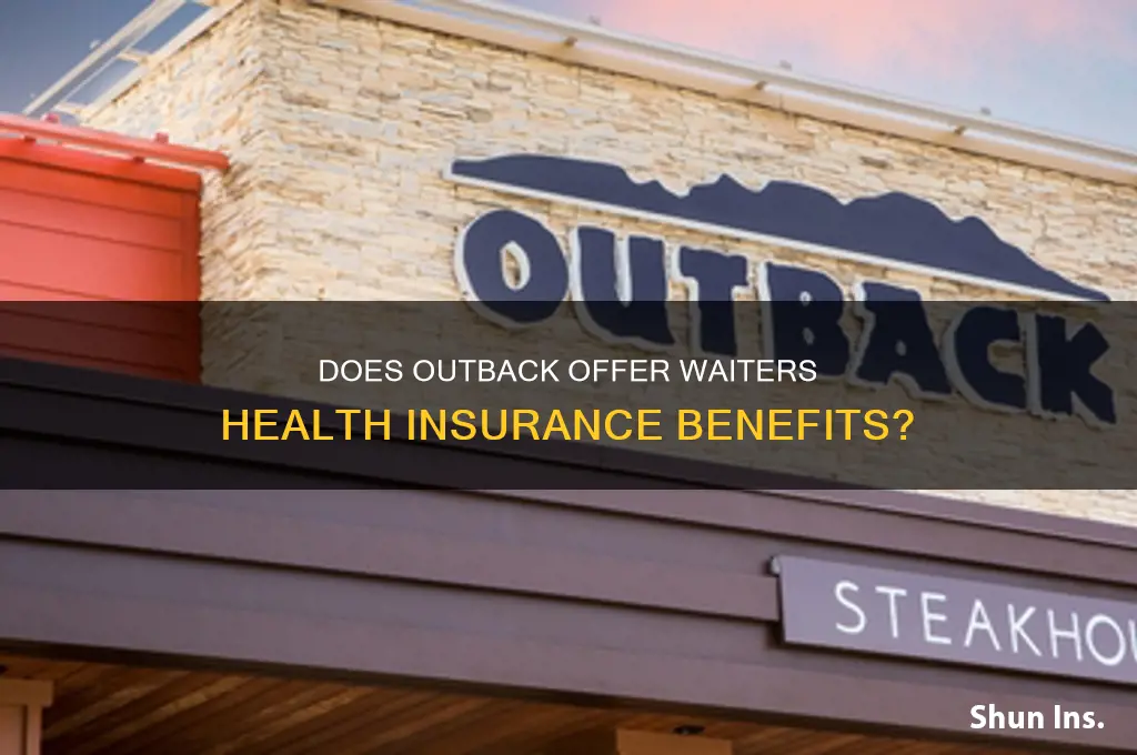 does outback give its waiters insurance