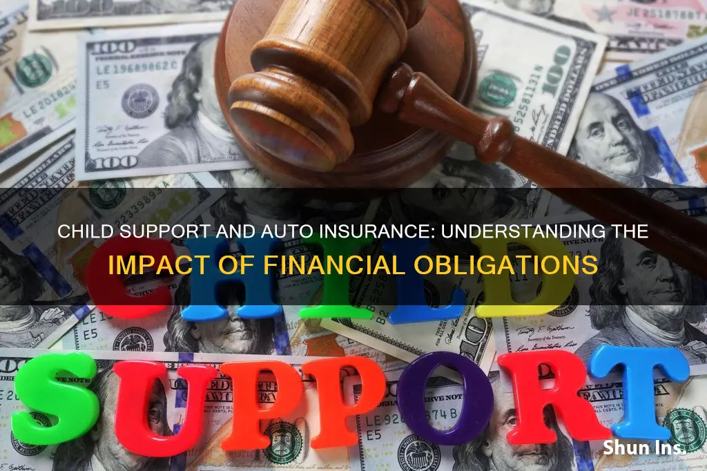 does owing child support prohibit auto insurance coverage