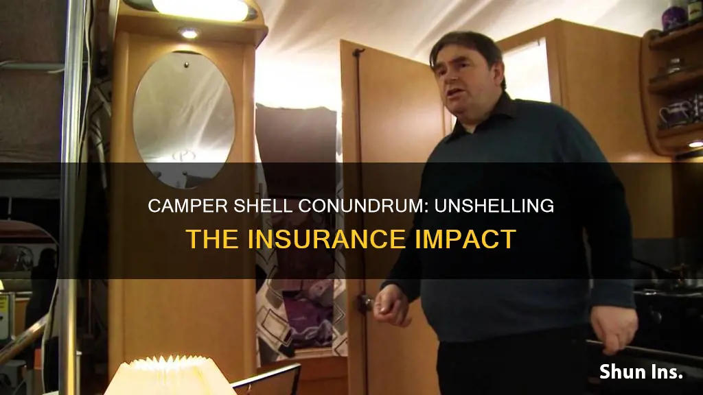 does owning a camper shell affect auto insurance