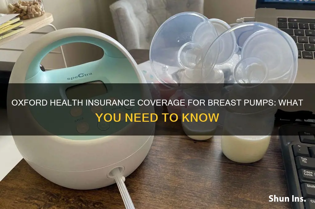 does oxford health insurance cover breast pumps